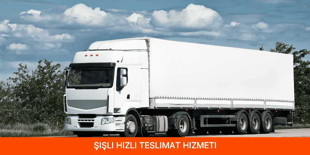 Hızlı Teslimat Hizmeti